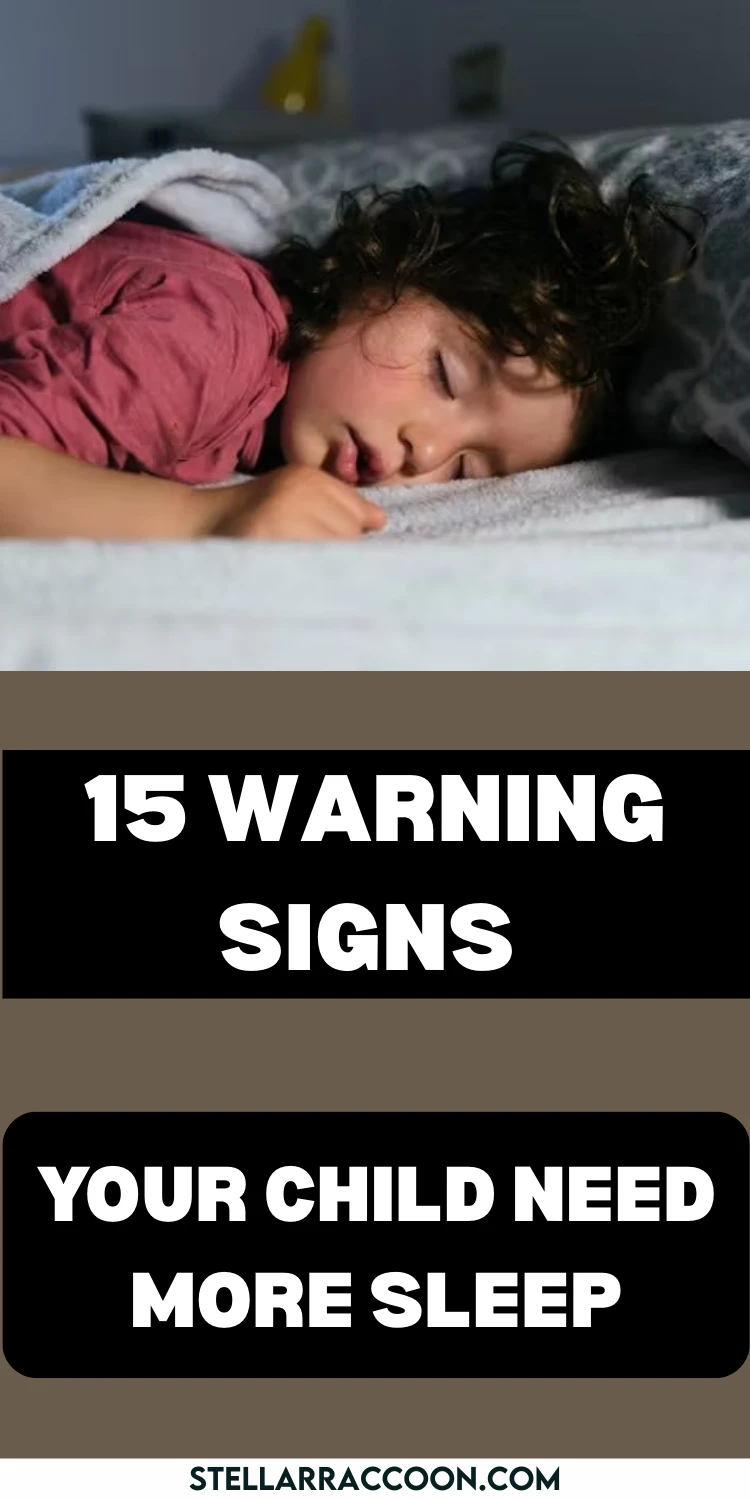 15 Warning Signs Your Child Needs More Sleep + How To Fix It Fast