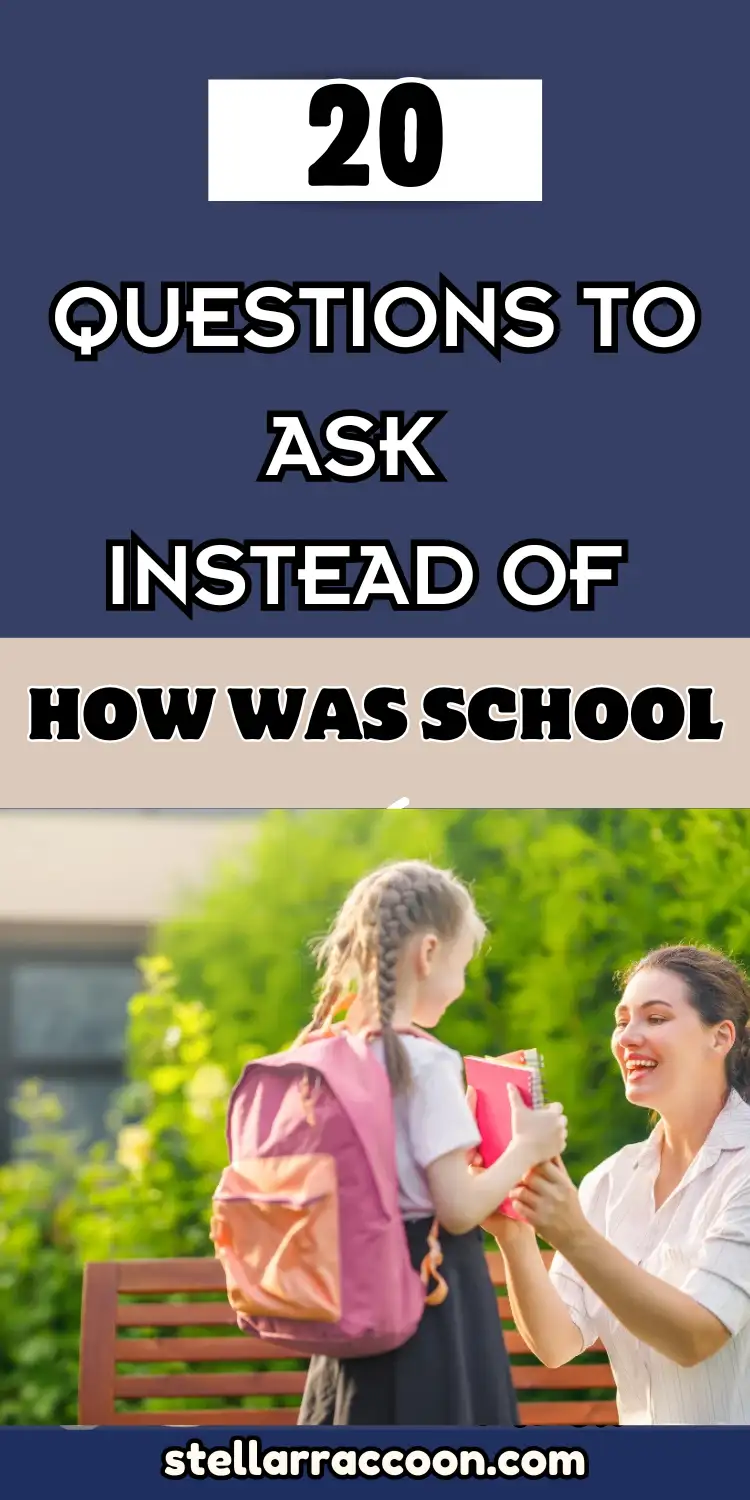 20 Meaningful Questions to Ask Instead of 'How Was School