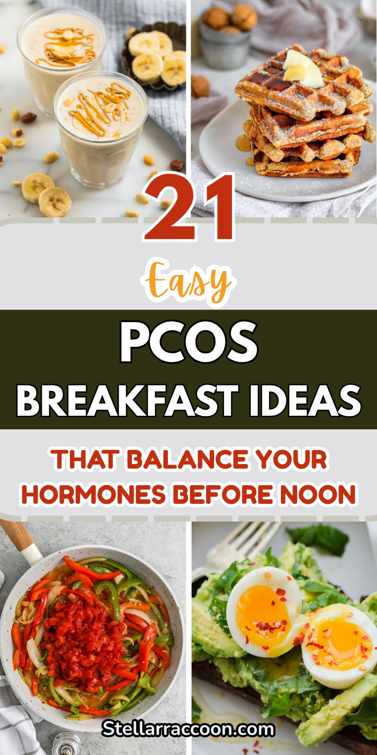 21 PCOS Breakfast Ideas That Balance Your Hormones Before Noon