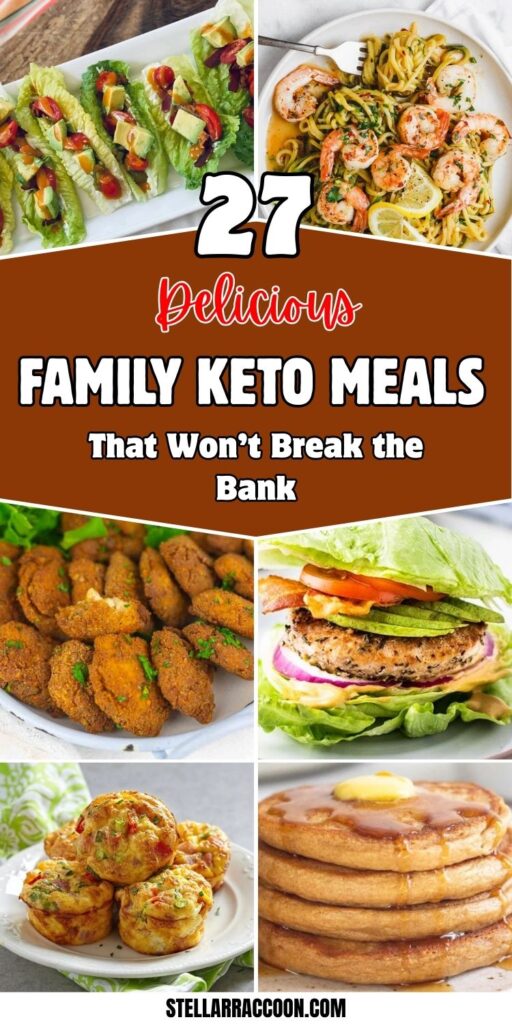 27 Family Keto Meals That Won’t Break the Bank