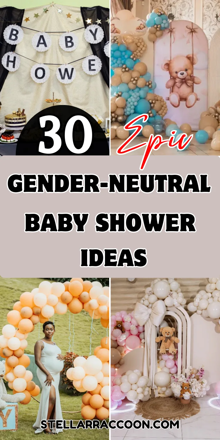 30 Epic Gender-Neutral Baby Shower Ideas Every Parent-To-Be Dreams Of