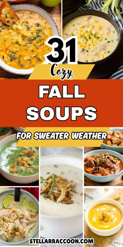 31 Cozy Fall Soups for Sweater Weather