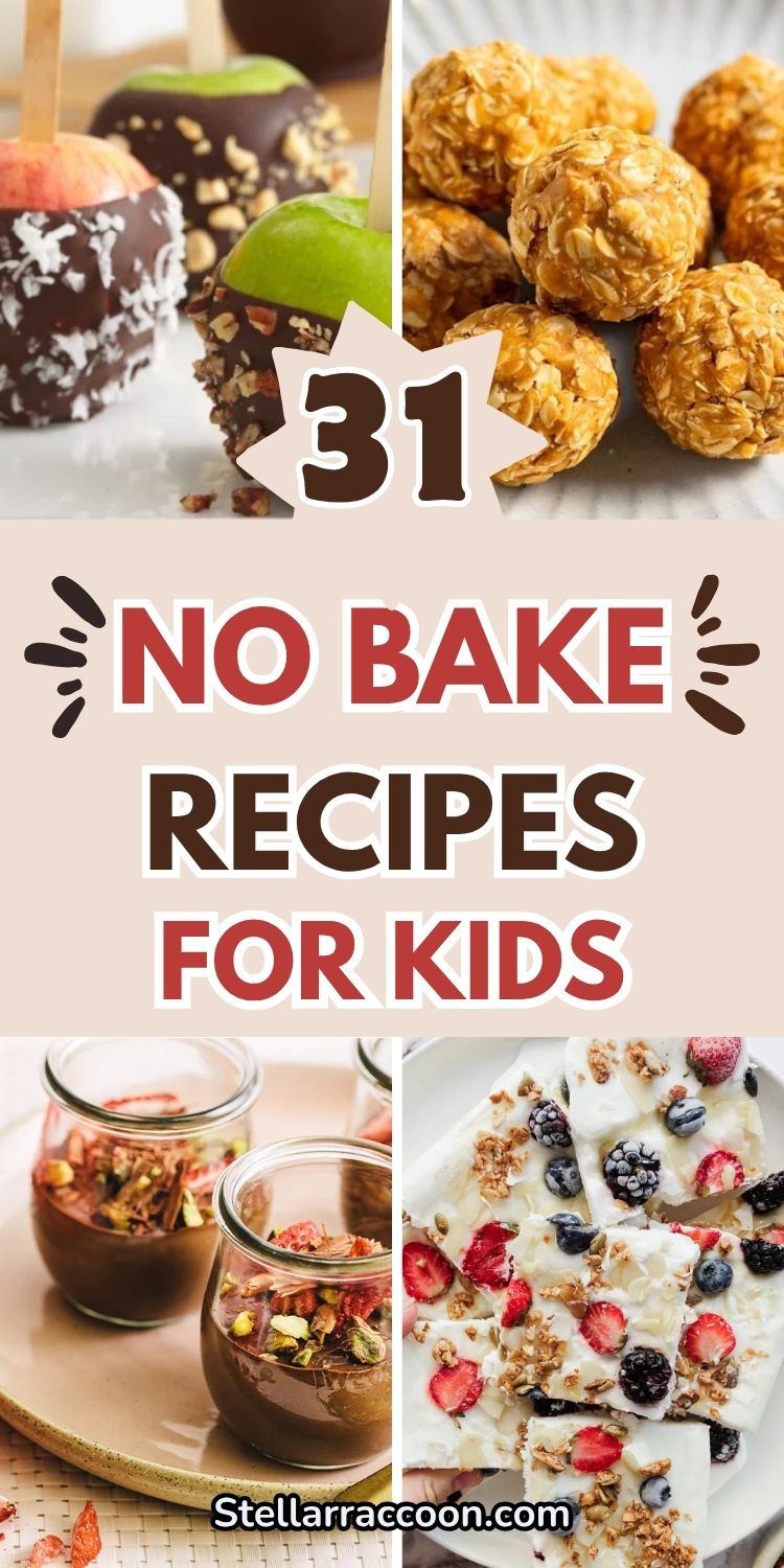 31 No-Bake Recipes for Kids that Even Picky Eaters Will Love