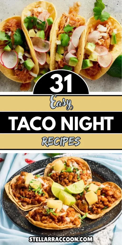 31 Taco Night Ideas Beyond Basic Ground Beef