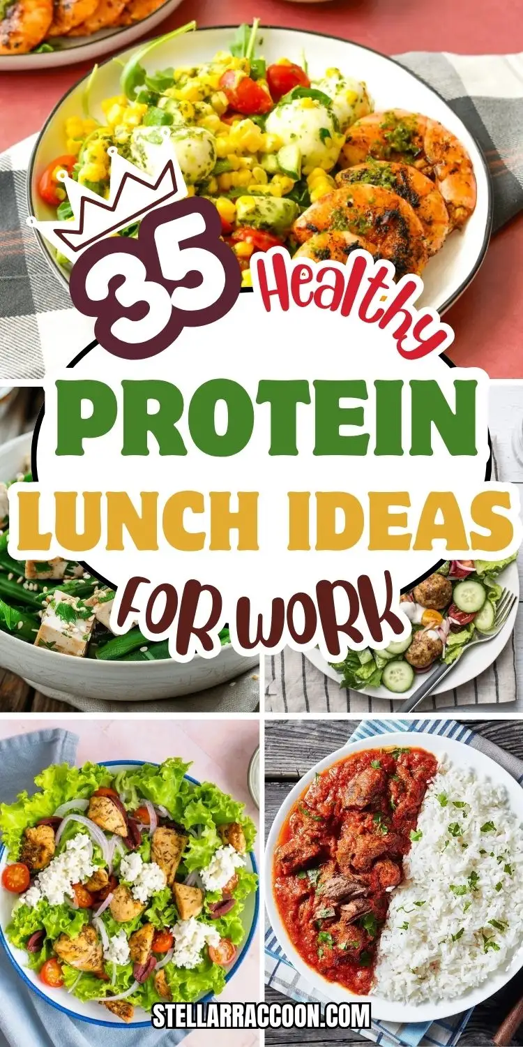 35 Healthy Protein Lunch Ideas for Work