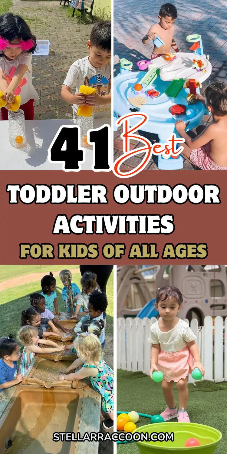 41 Best Toddler Outdoor Activities to Boost Creativity
